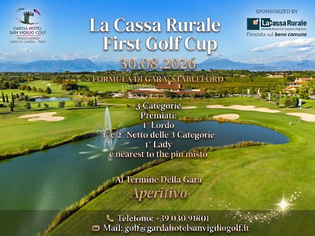 August 30 - La Cassa Rurale First Golf Cup
